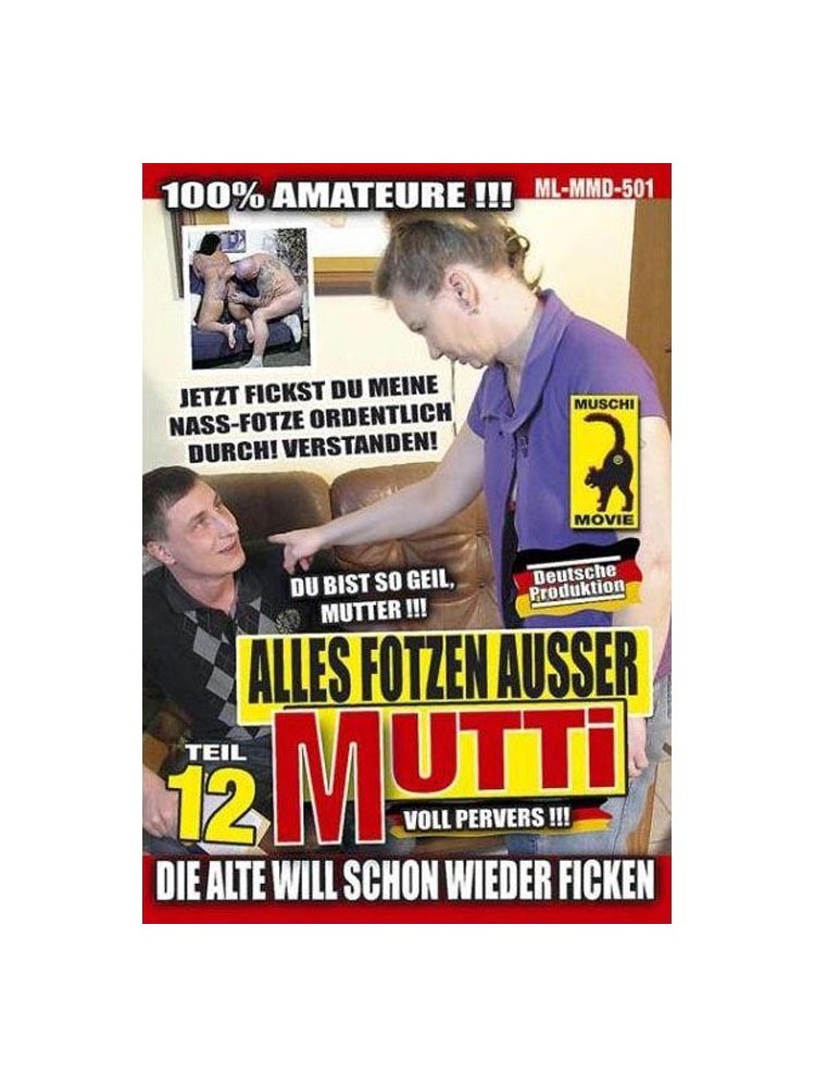 ALLES FOTZEN AUSSER MUTTI 12 - nss3394