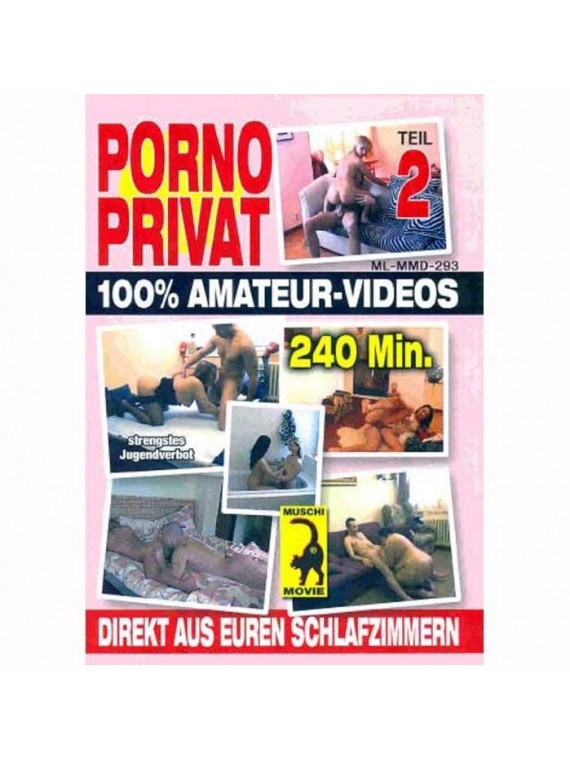 PORNO PRIVATE TEIL 2 - nss8500